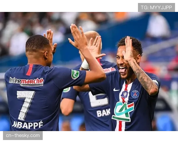 实时：巴黎圣日耳曼半场1-0领先，姆巴佩助攻内马尔破门